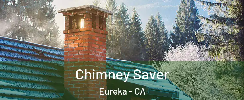  Chimney Saver Eureka - CA